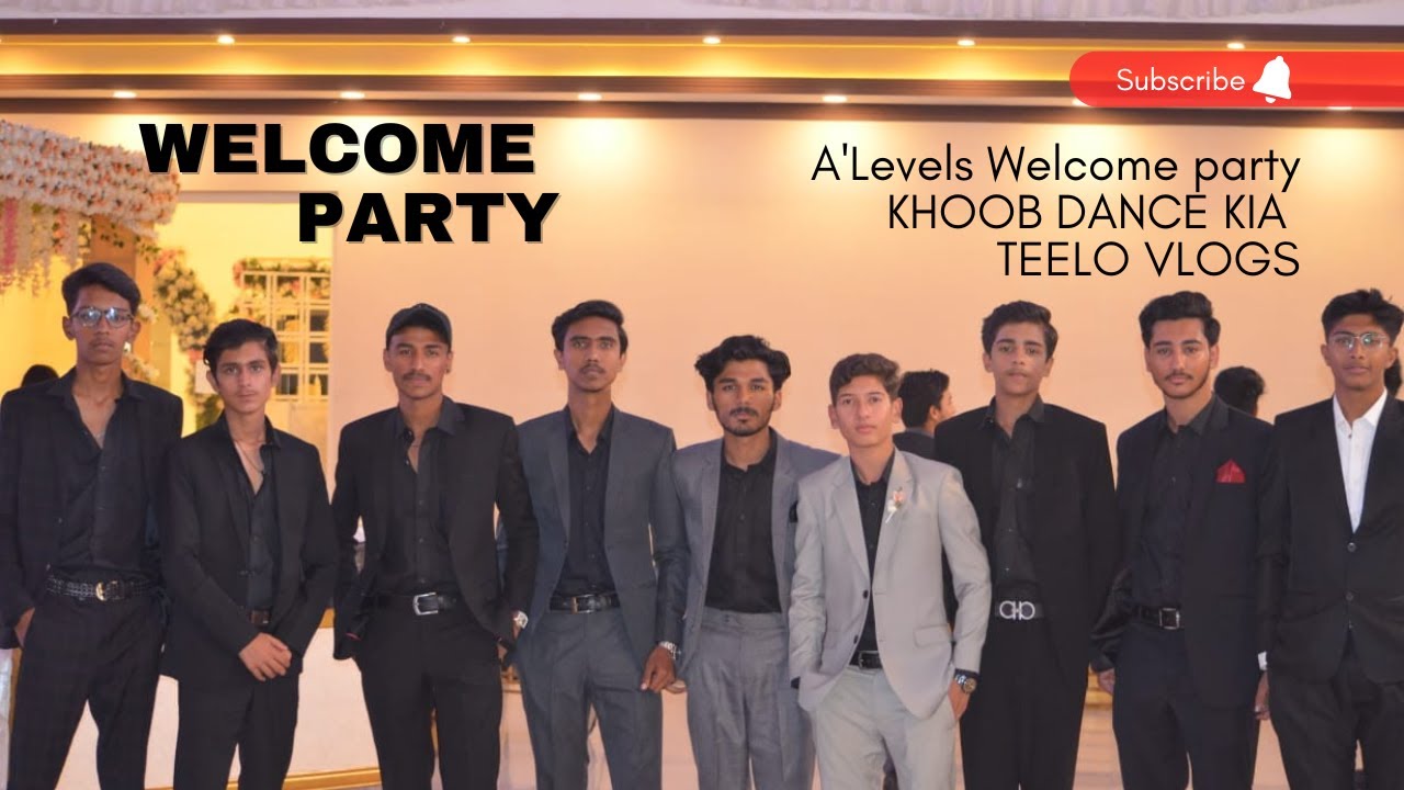 We Enjoyed Alot | A'levels Welcome Party | We Were Also Invited