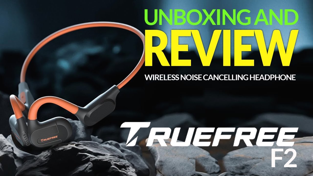 Epic Unboxing & Review: TrueFree F2 Open-Ear Headphones!