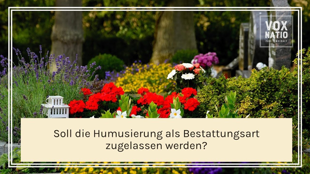 Abstimmung zur "Zulassung der Humusierung als Bestattungsart"