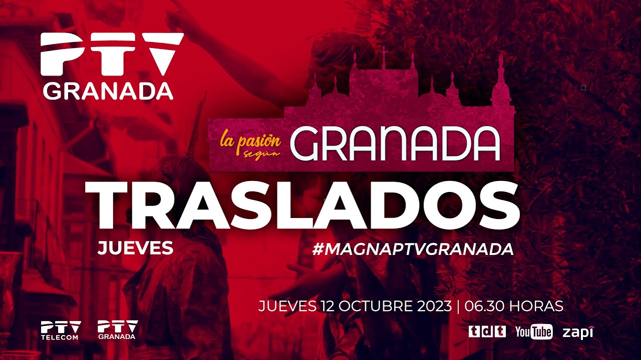 🟣 𝐓𝐑𝐀𝐒𝐋𝐀𝐃𝐎𝐒 𝐌𝐀𝐆𝐍𝐀 𝐏𝐑𝐎𝐂𝐄𝐒𝐈𝐎́𝐍 𝐆𝐑𝐀𝐍𝐀𝐃𝐀 ✠ La Pasión Según Granada | 12 oct 2023 | PTV Granada 🟣 DIRECTO