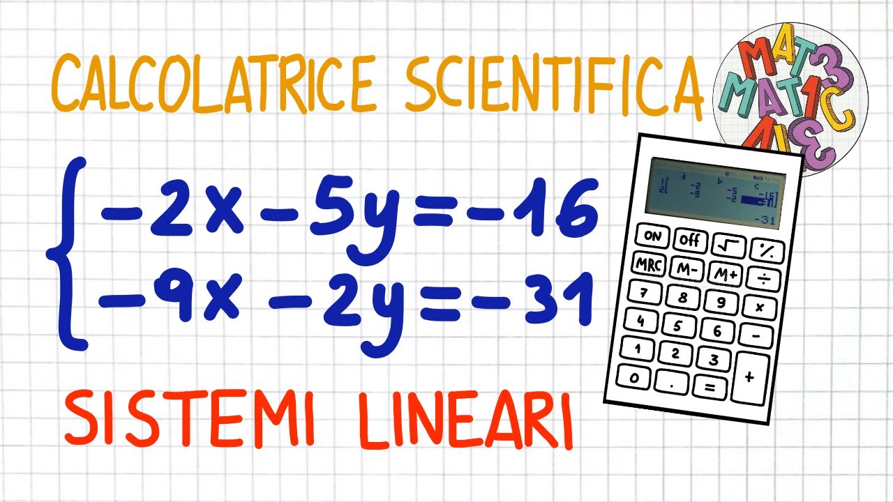 SISTEMI LINEARI - calcolatrice scientifica             _ CS20