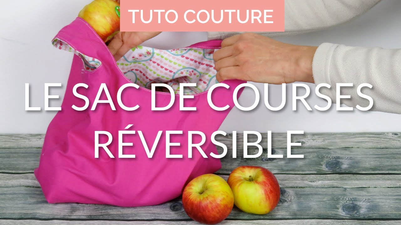Le sac de courses réversible | TUTO COUTURE FACILE