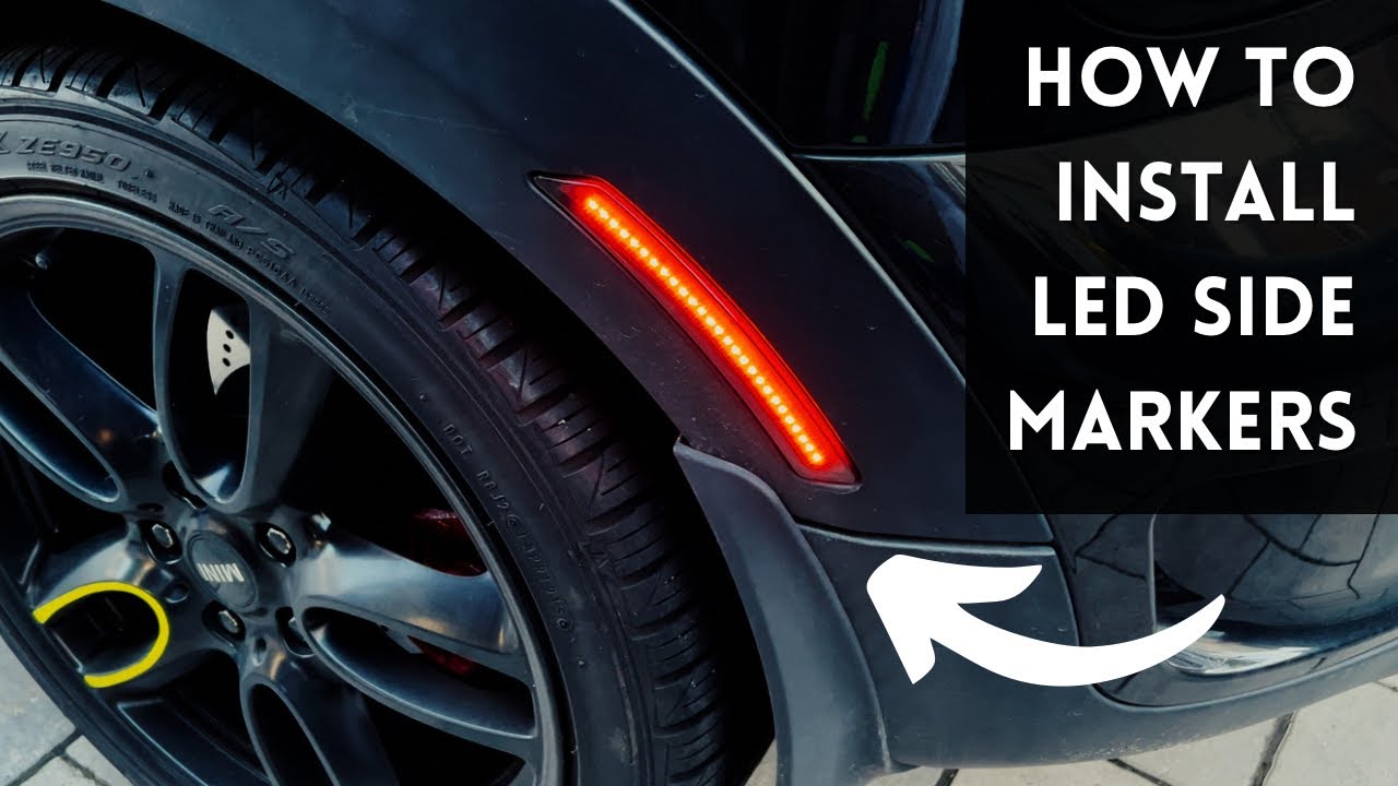 How To Install LED Side Markers on a Mini Cooper