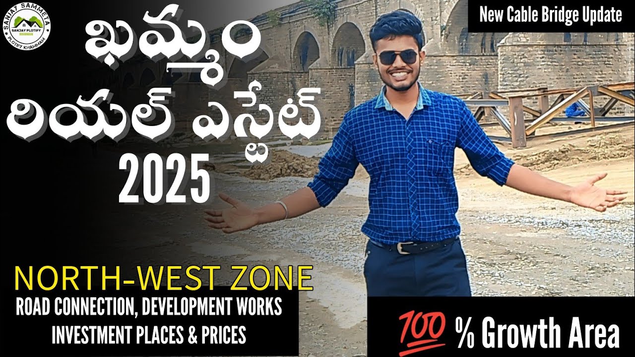 🚨2025 Khammam North-West Zone Real-estate|| Warangal X Road || Road Connectivity &Investment places
