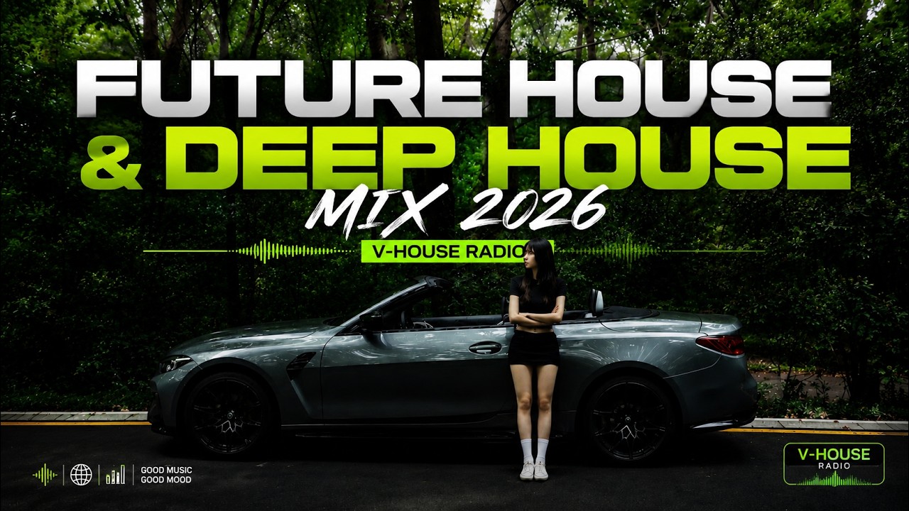 Future House & Deep House Mix 2026  | V-House Radio