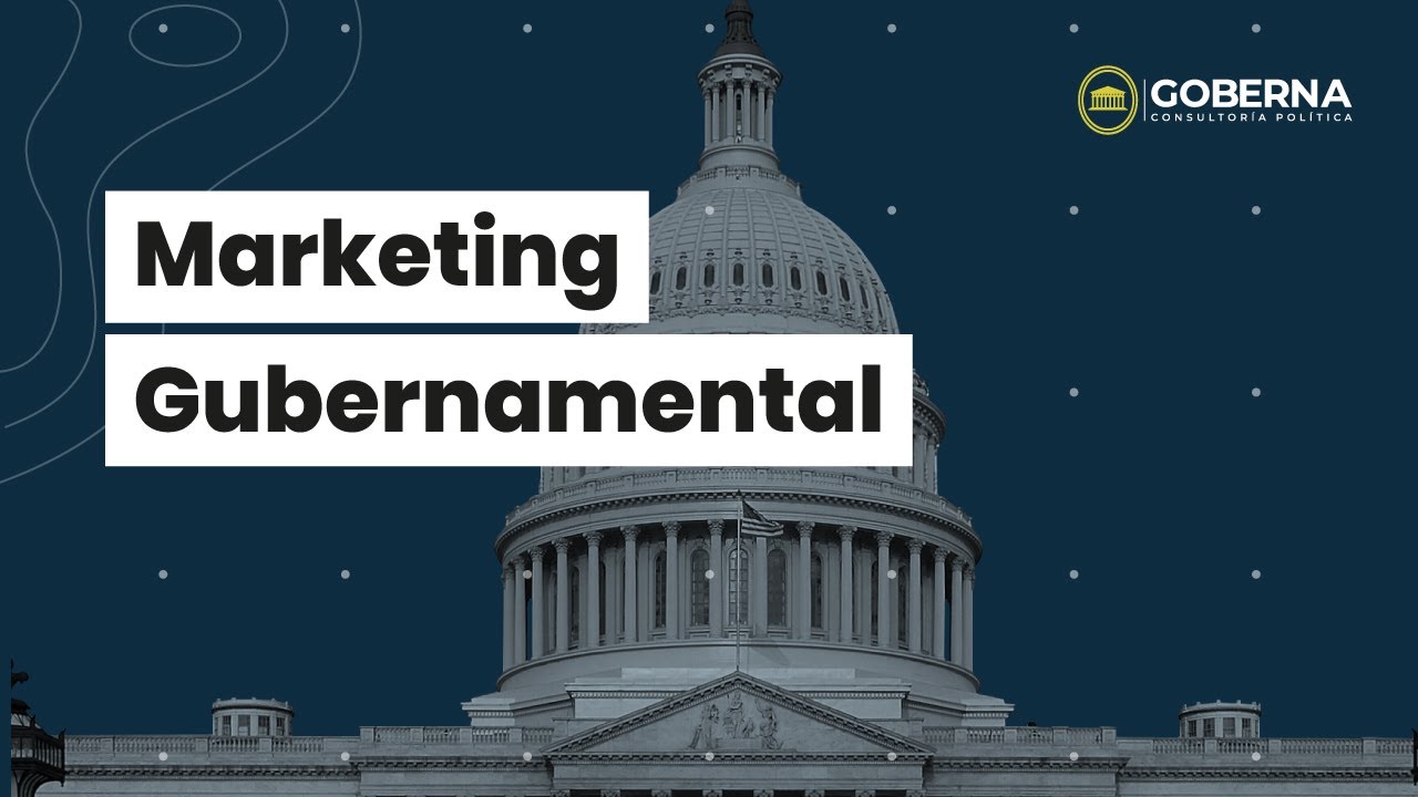 Marketing Gubernamental - Goberna