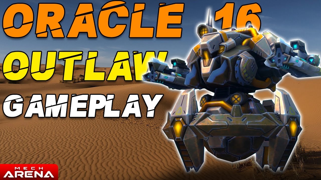 Let's Try The New Oracle 16 With Outlaw | Mech Arena | Test Server