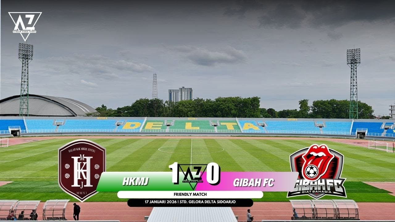 GIBAH FC vs HKMJ | Std. Gelora Delta Sidoarjo | 17/1/26 | Game 3