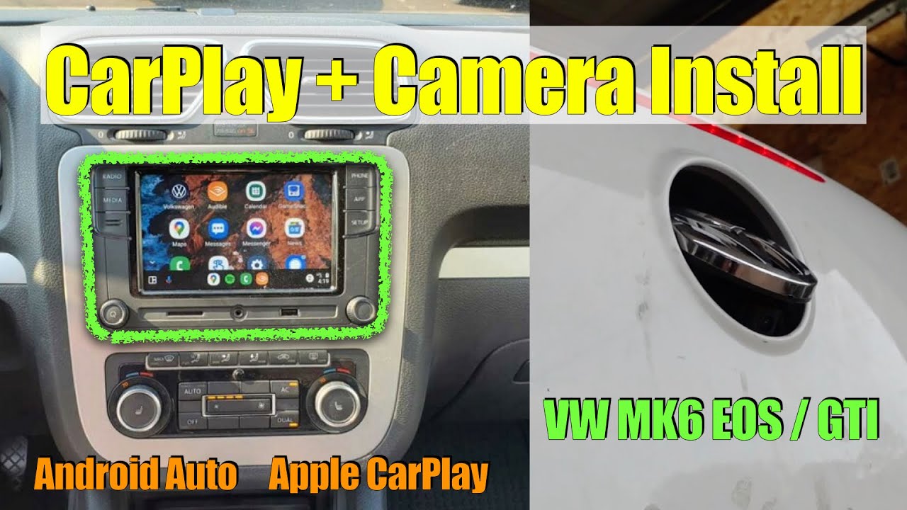 Installing Apple CarPlay and AndroidAuto into a Mk6 Volkswagen EOS, GTI
