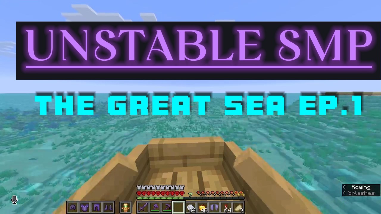 I Explored the Great Sea In the Unstable SMP