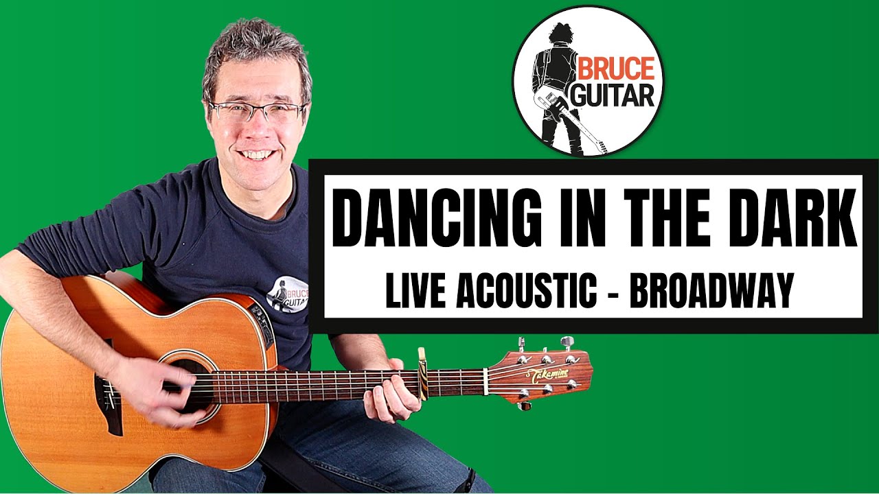 Bruce Springsteen - Dancing In The Dark (Springsteen On Broadway) guitar lesson