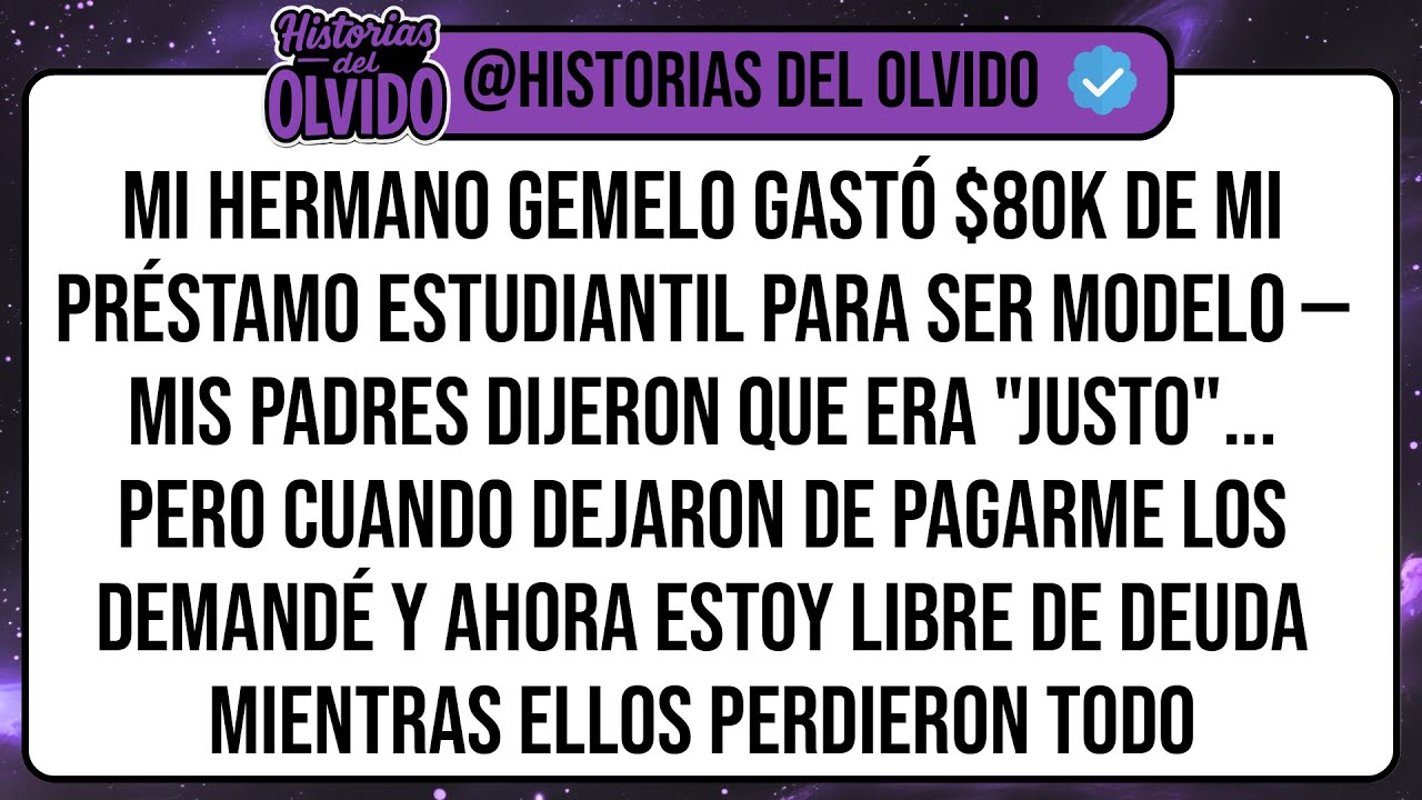 Mi Hermano Gemelo Gastó $80K De MI Préstamo Estudiantil Para Ser Modelo — Mis Padres Dijeron Que ...