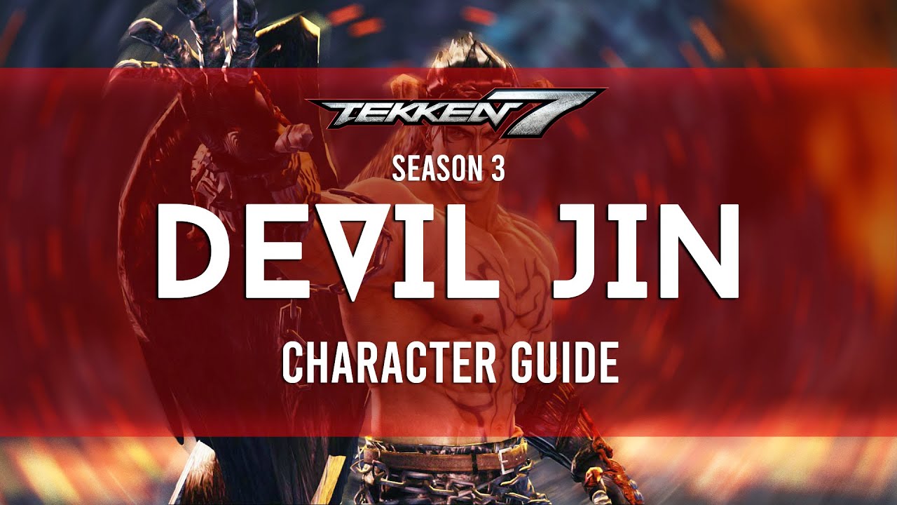 Devil Jin Full Character Guide | TEKKEN 7 Season 3