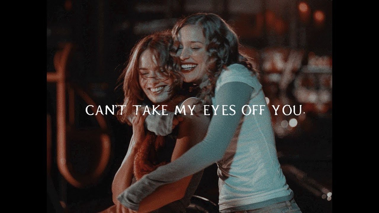 Luce and Rachel | Can't Take My Eyes Off You | Imagine me and you