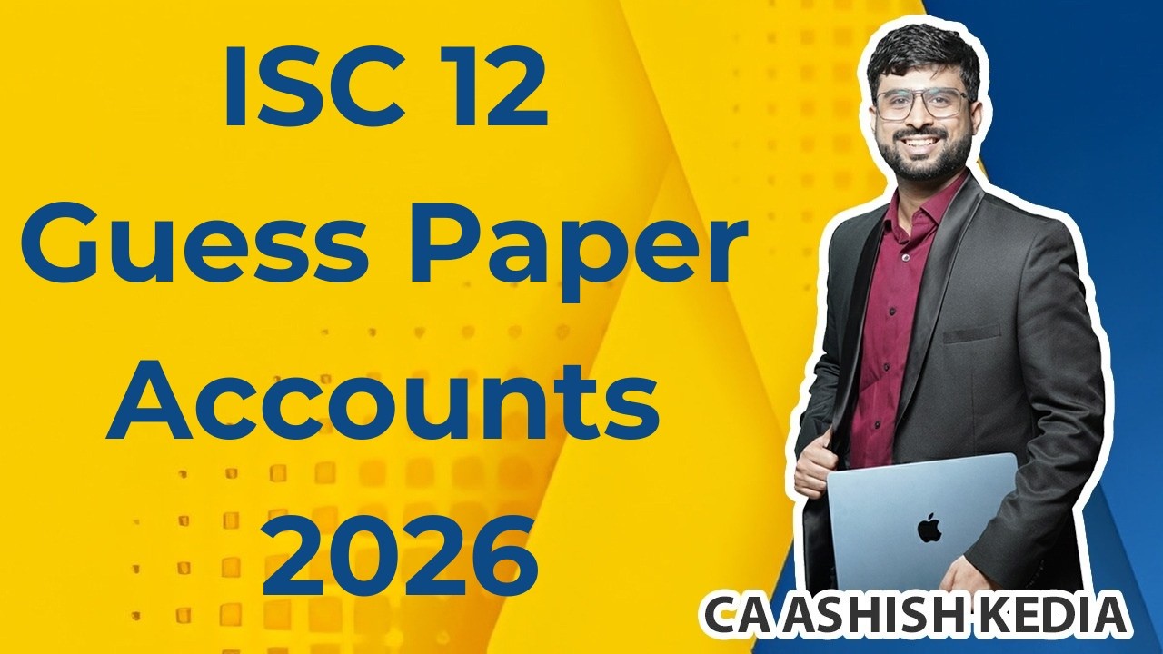 ISC Accounts Class 12 Guess Paper 2026 | One Shot | Most Important Questions