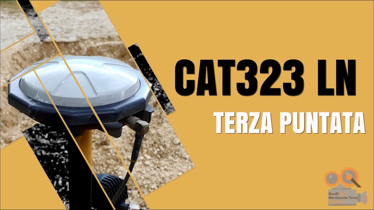 Speciale Qdmt sull'escavatore CAT323LN Next Generation terza e ultima puntata