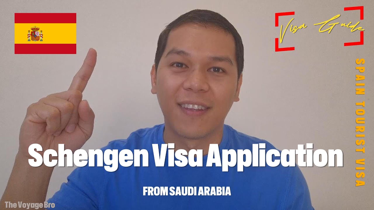 Schengen Visa Spain Tourist Visa Application from Saudi Arabia 2025 [ENGLISH] for Non-Saudi Citizen