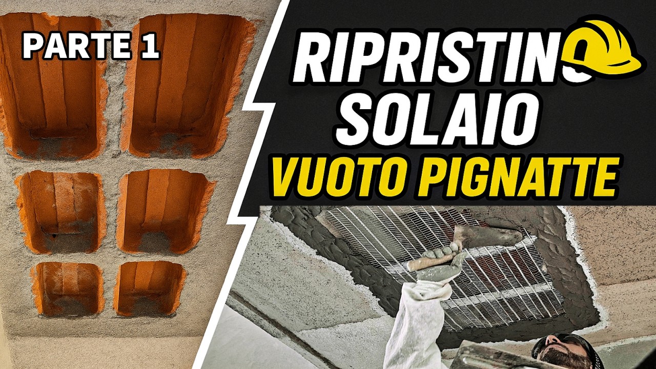 Ripristino solaio - Sfondellamento pignatte - PARTE 1- Il metodo che ho usato per coprire il vuoto