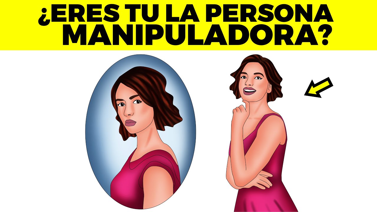 🔥7 señales de que utilizas  TÉCNICAS de MANIPULACIÓN sin que te des cuenta
