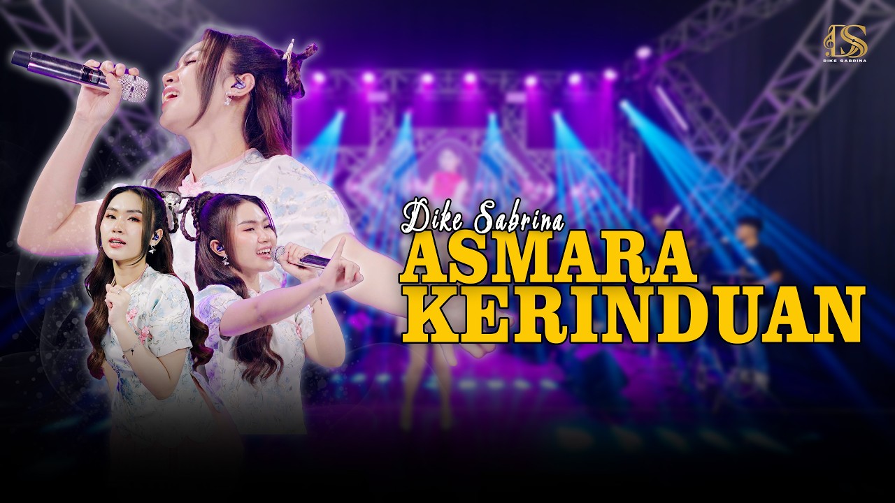 DIKE SABRINA - ASMARA KERINDUAN ( Official Live Music Video ) DS MUSIC