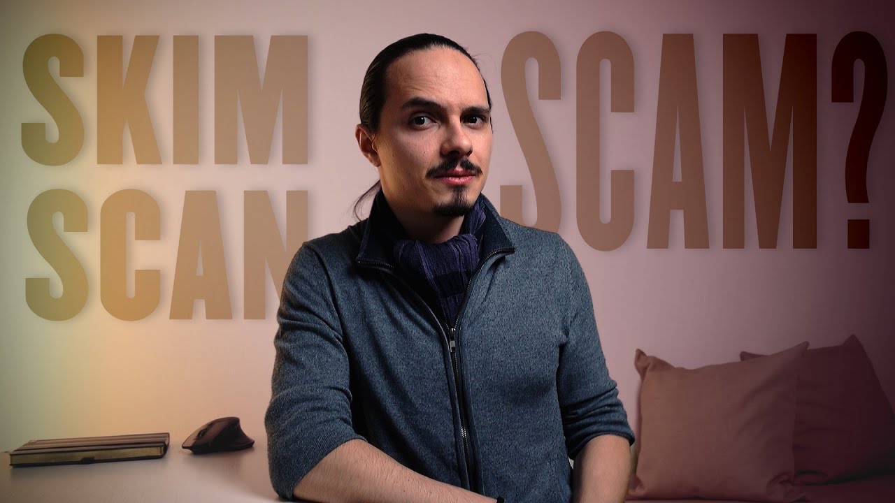 Scanning and Skimming | Things About Speed Reading Nobody Tells You