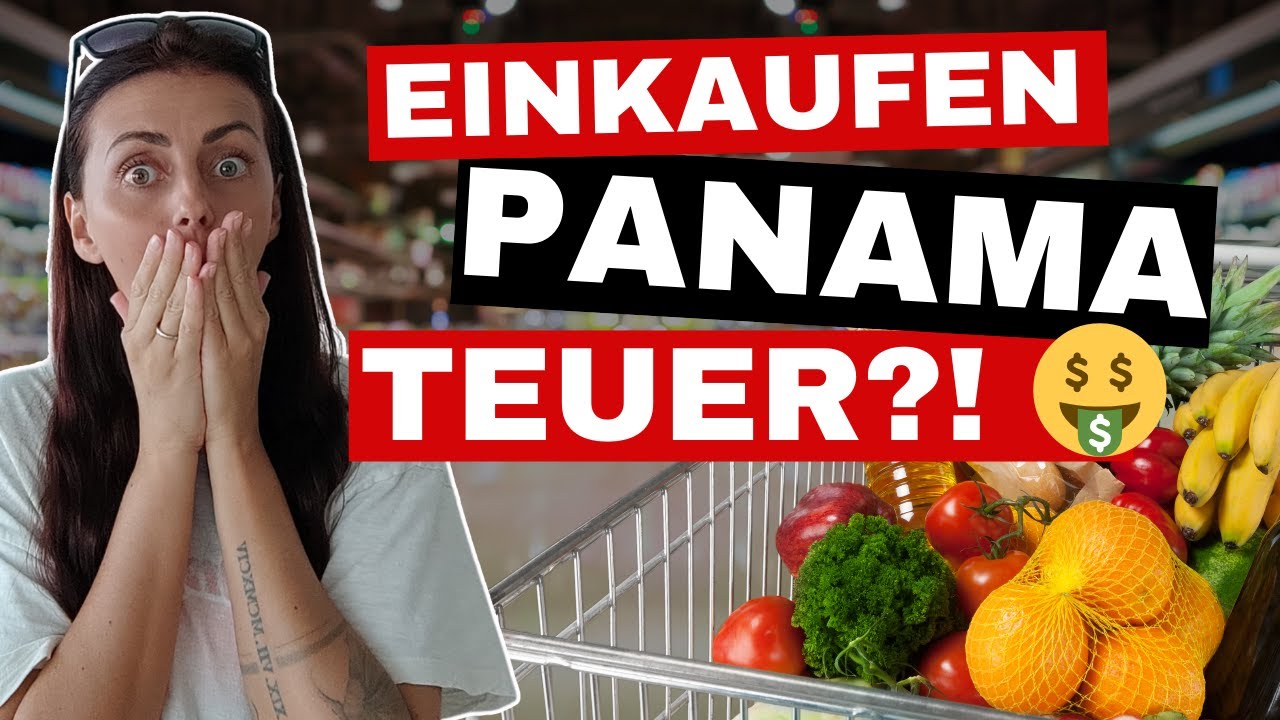 Ist Panama 🇵🇦 wirklich so teuer, wie viele sagen? | Einkaufen im Ausland | Lebenshaltungskosten