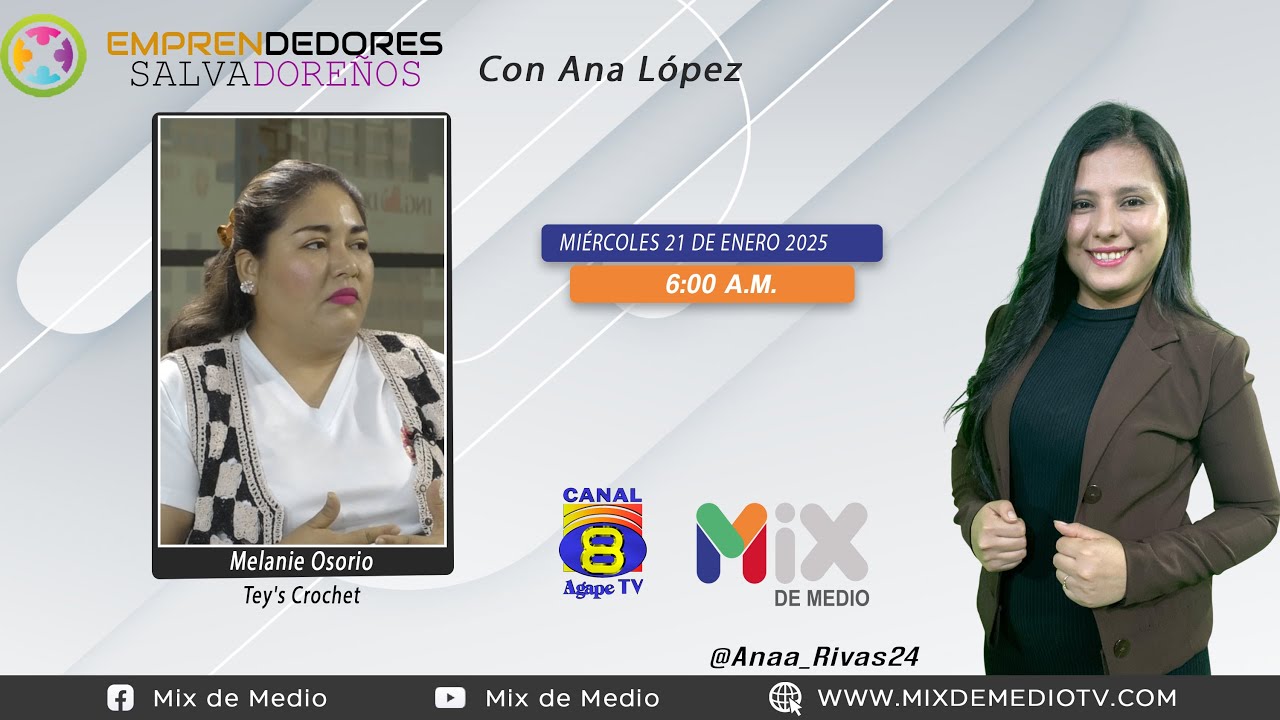 Emprendedores Salvadoreños | Tey’s Crochet con Melanie Osorio