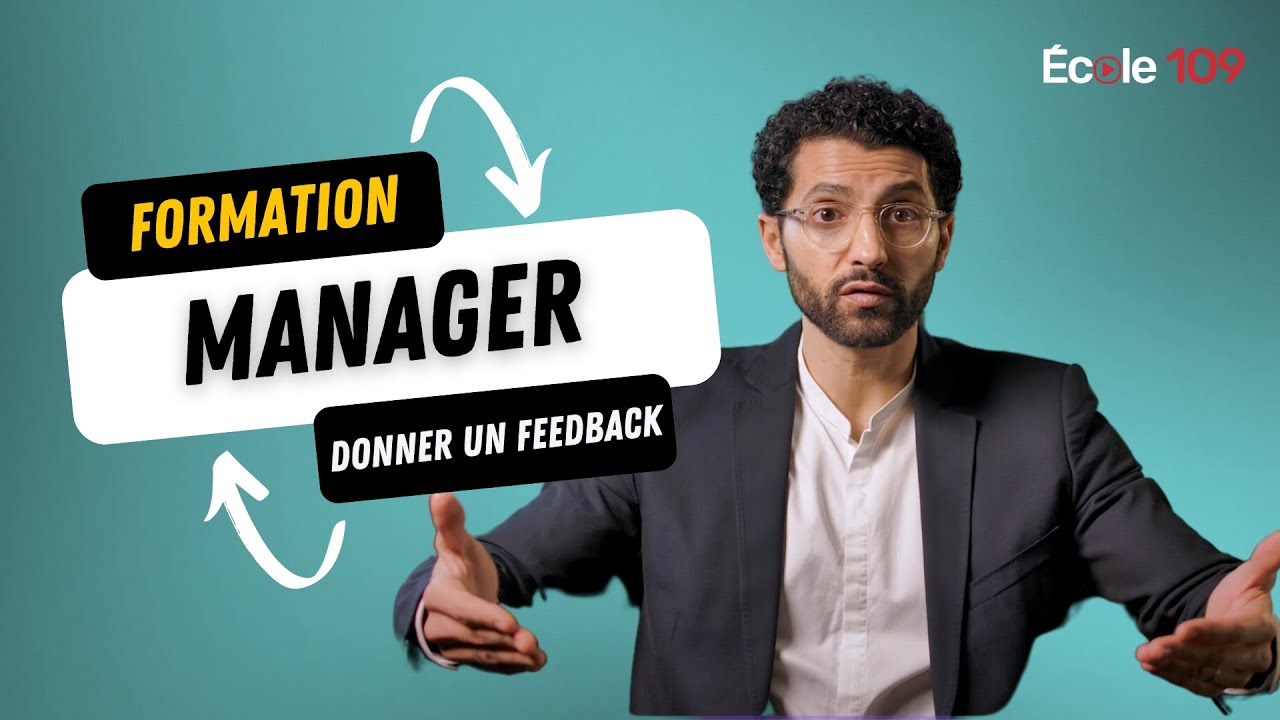 Manager : Comment donner un feedback positif ou négatif