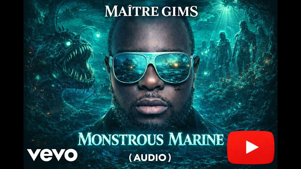 Maître Gims - Monstre Marin (Official Music)