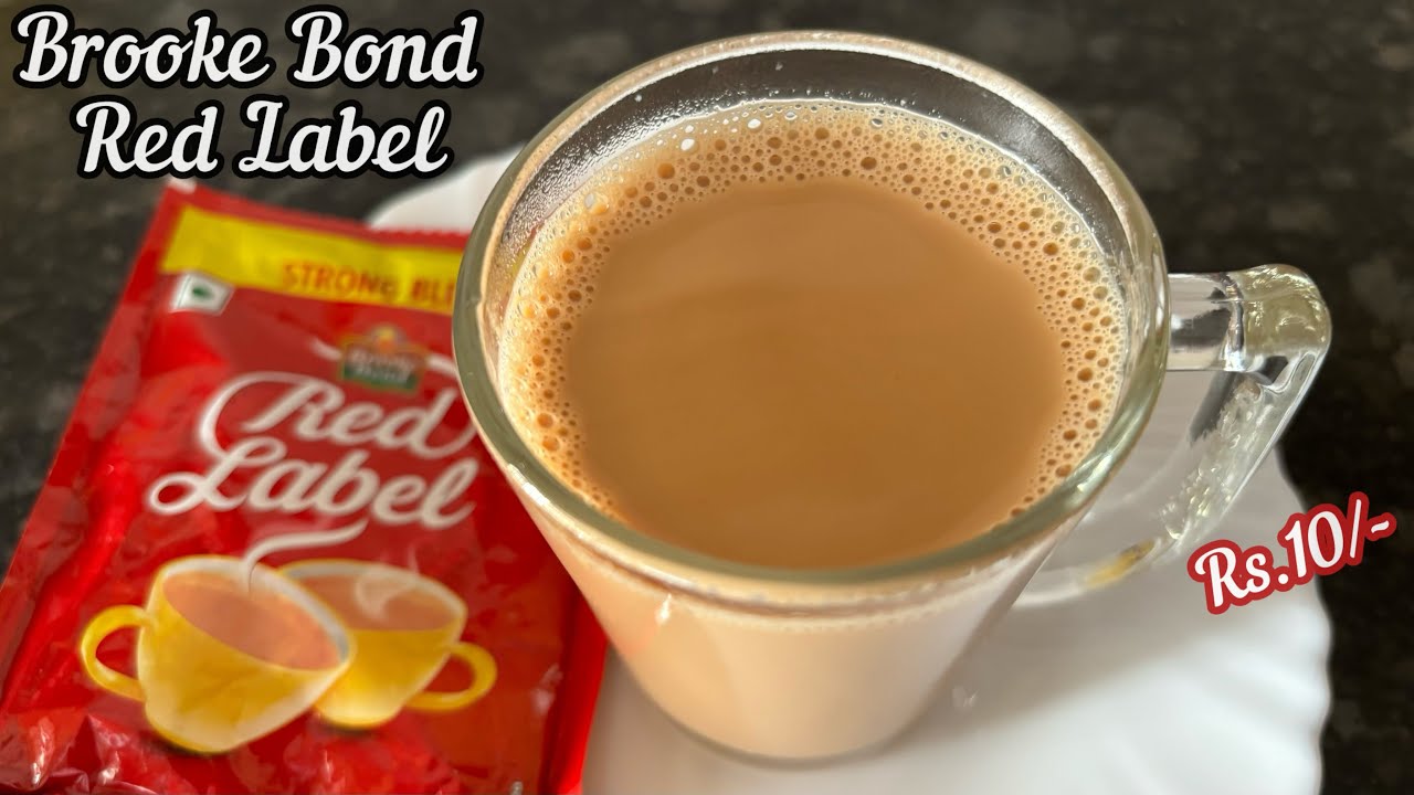 Brooke Bond Red Label Tea Review | How to make Brooke Bond Red  Label Tea | Red Label Tea Recipe
