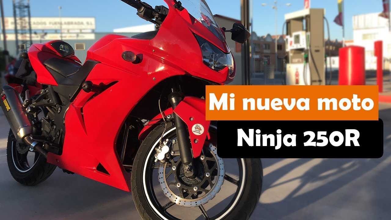 Ninja 250R MI NUEVA MOTO