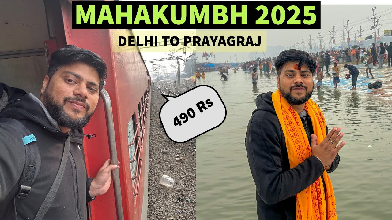 PRAYAGRAJ MAHAKUMBH 2025 by train | only 490 Rs | 1 day to go | दिल्ली से महाकुंभ प्रयागराज