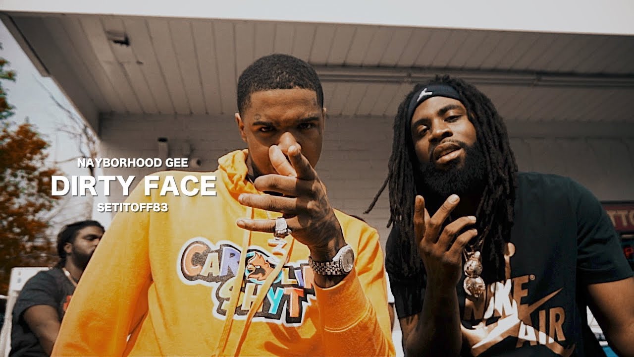Nayborhood Gee - Dirty Face Ft. SetItOff83 (Official Music Video) | Shot By @BWSMWINGS