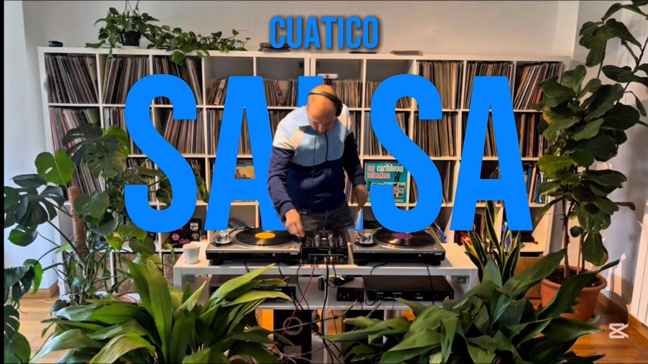 Salsa Vinyl DJ Set | Barrio Fino Classics | Cuático en la Casa