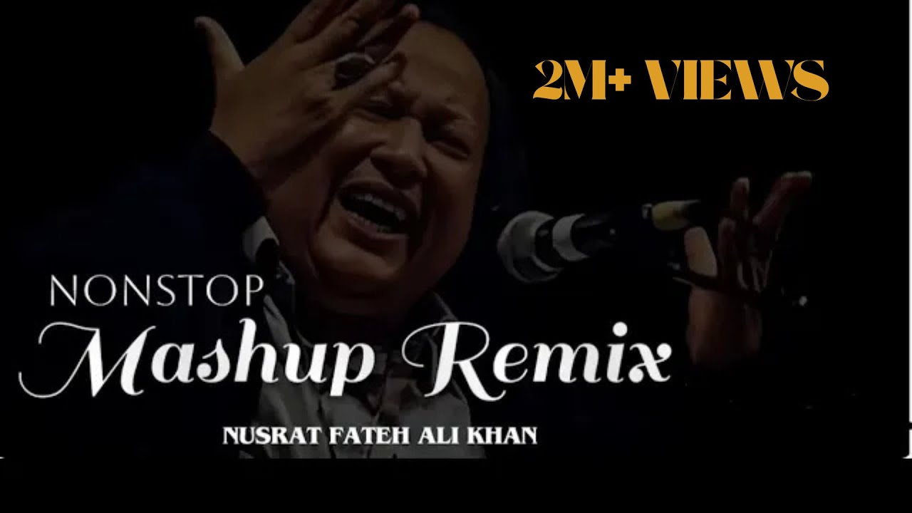 Nusrat Fateh Ali Khan Nonstop Remixes 2026 (Part 1) | Late Night Qawali Vibes 