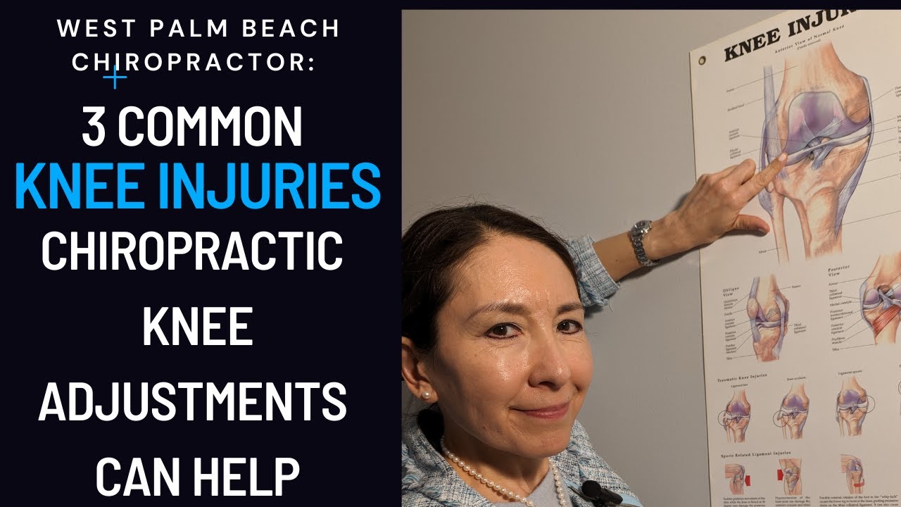 West Palm Beach Chiropractor: 3 Common Knee Injuries Chiropractic Knee Adjustments Can Help