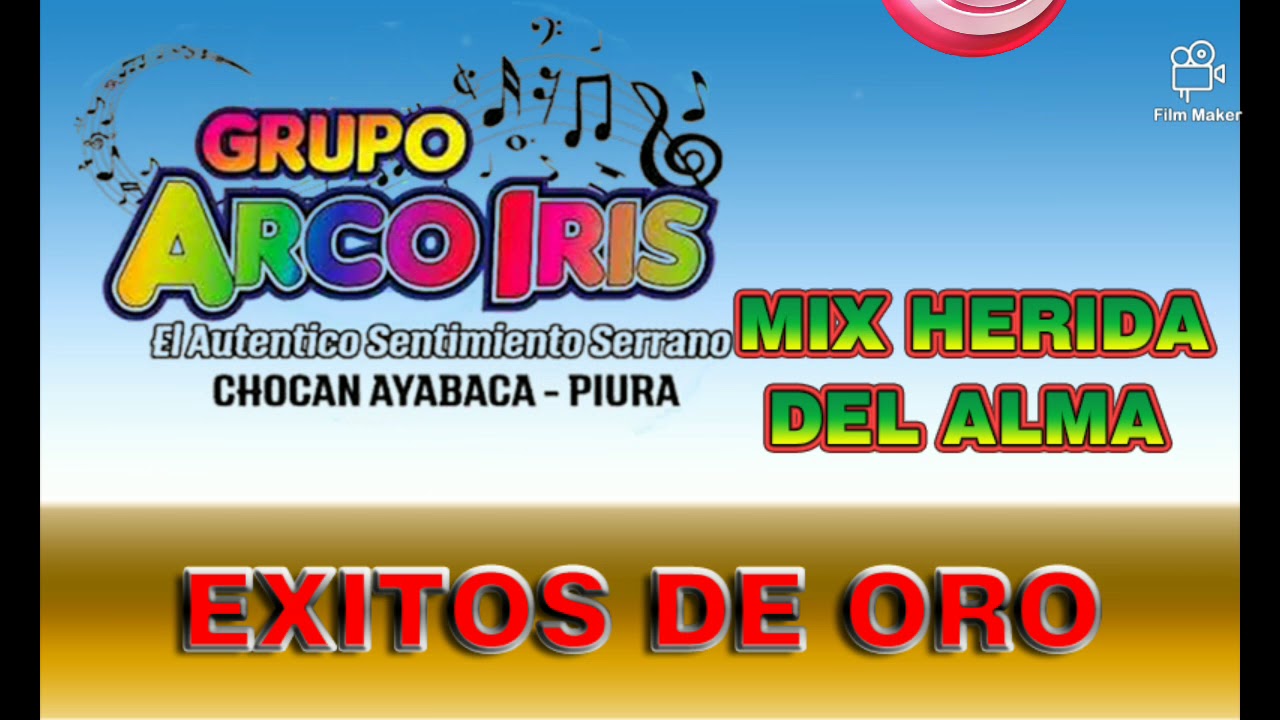 MIX HERIDAS DEL ALMA ARCOS IRIS DE CHOCAN AYABACA ÉXITOS ORIGINAL AUDIO MP3✓