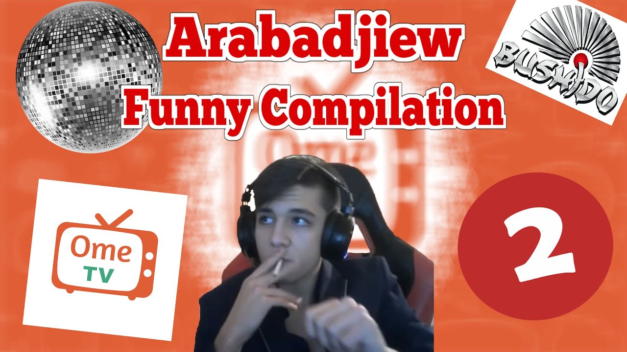 Arabadjiew Funny Compilation 2 - Arabadjiew на Дискотека