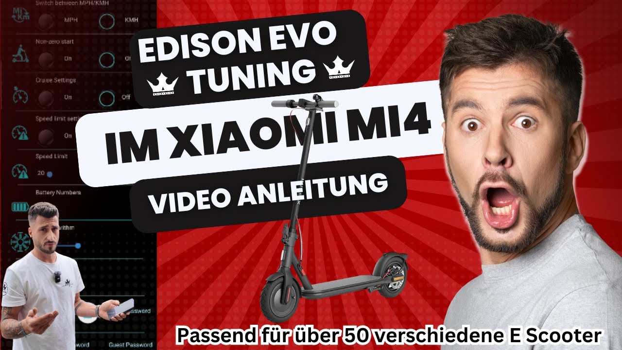 XIAOMI Mi4 Tuning - Ultimatives Edison EVO E Scooter Tuning Set:  aufrüsten wie ein Profi! 🛴🚀