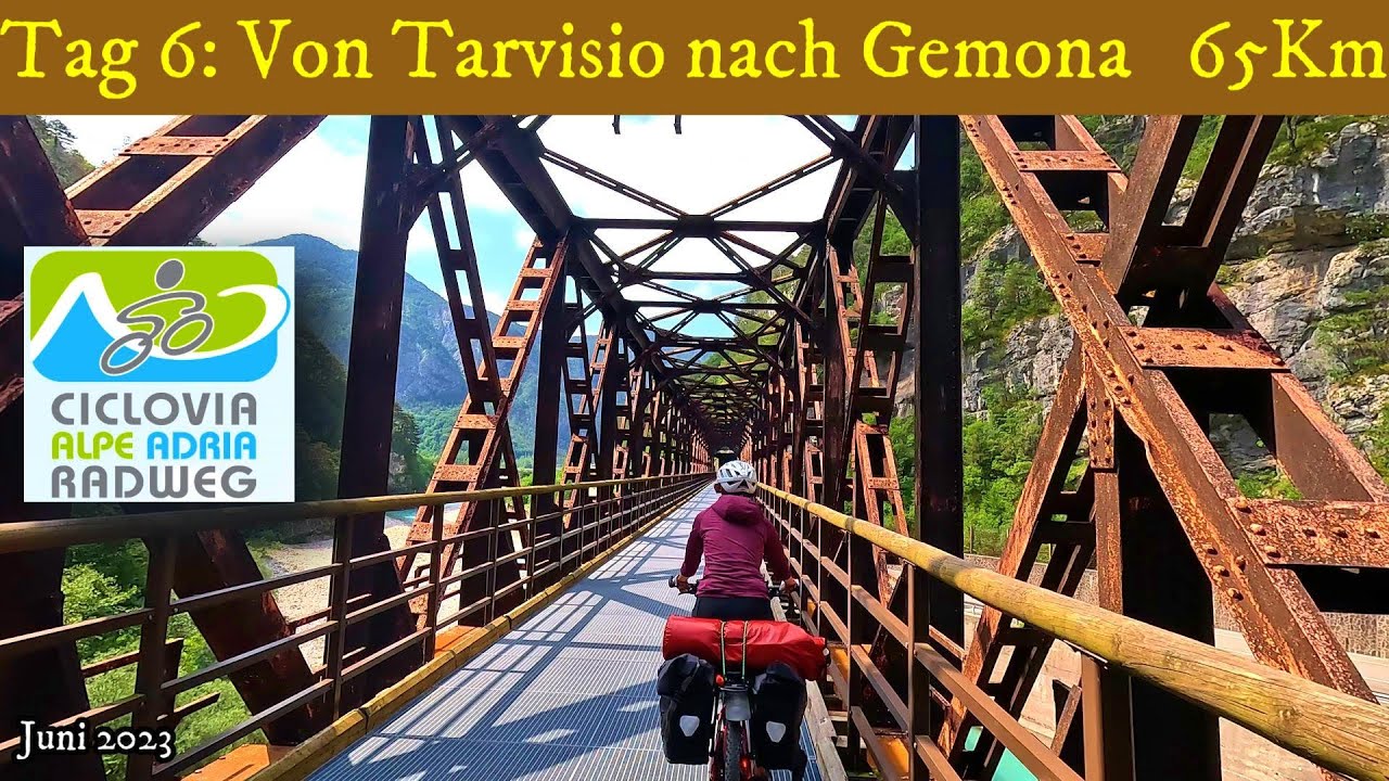 CicloviaAlpeAdria: Tag 6- Von Tarvisio nach Gemona   65 Km