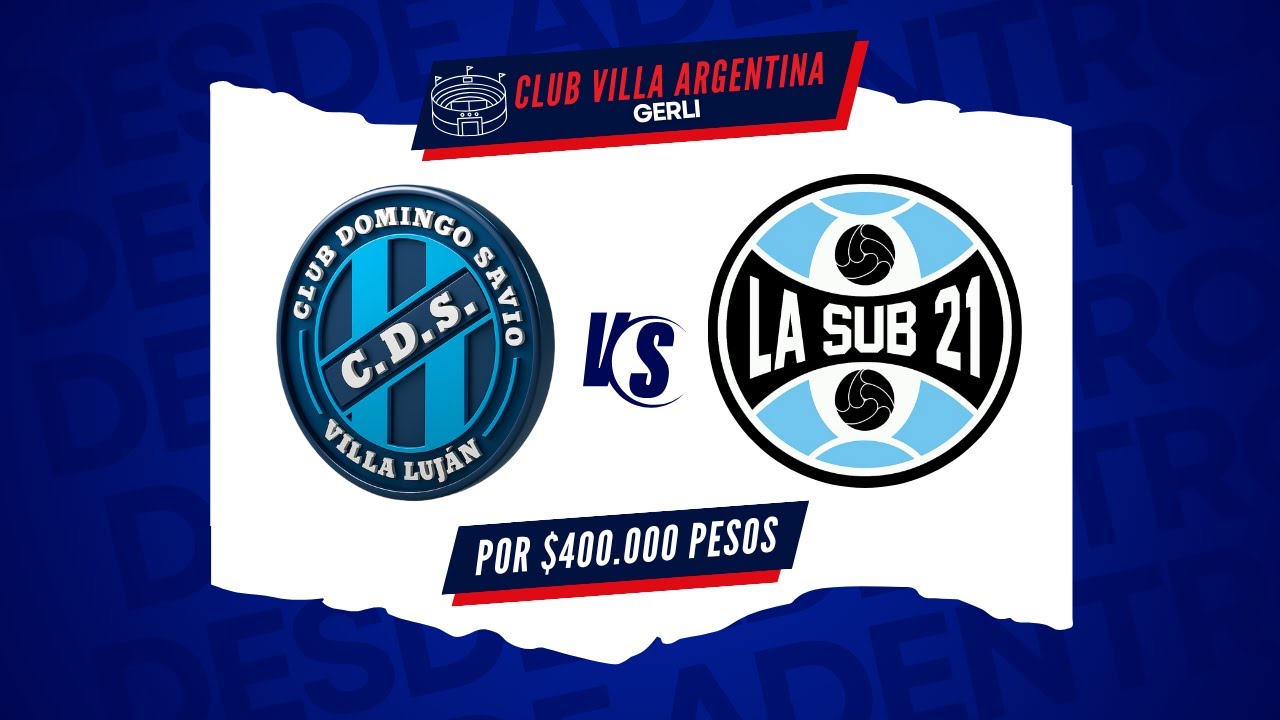 A CANCHA LLENA EN V. ARGENTINA ⚽🔥 || LA SUB 21 VS SAVIO