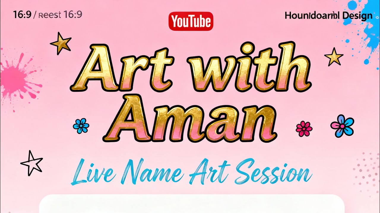 Live streaming of Art With Aman | Comment Your Name ✍️✍️