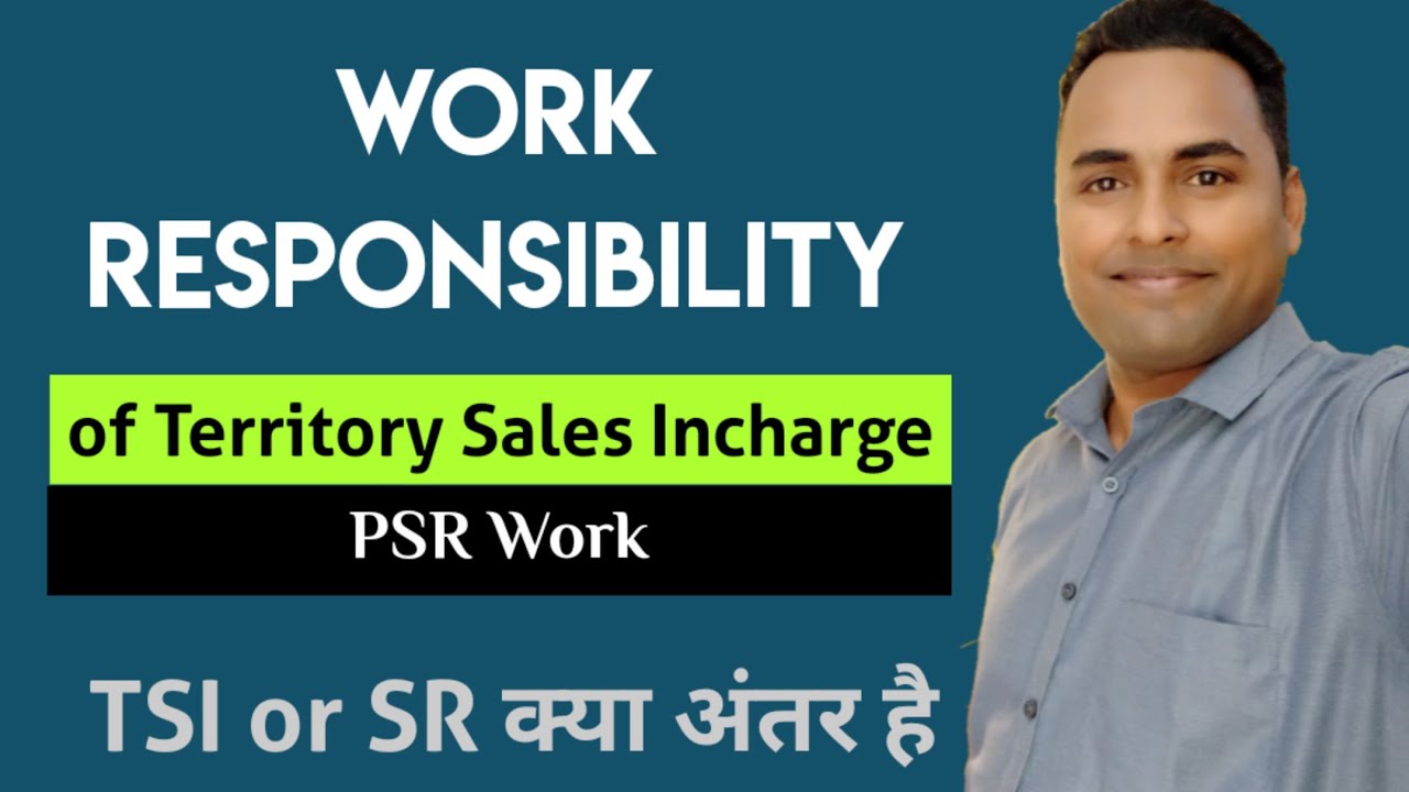 Role of Territory Sales Incharge in FMCG & OTC Business | SE vs. TSI vs. PSR