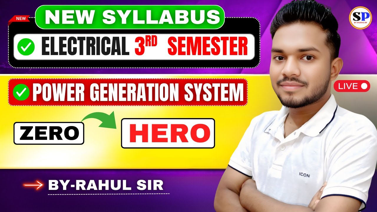 🔥POWER GENERATION SYSTEM || Electrical 3rd Semester || New Syllabus || By-Rahul sir