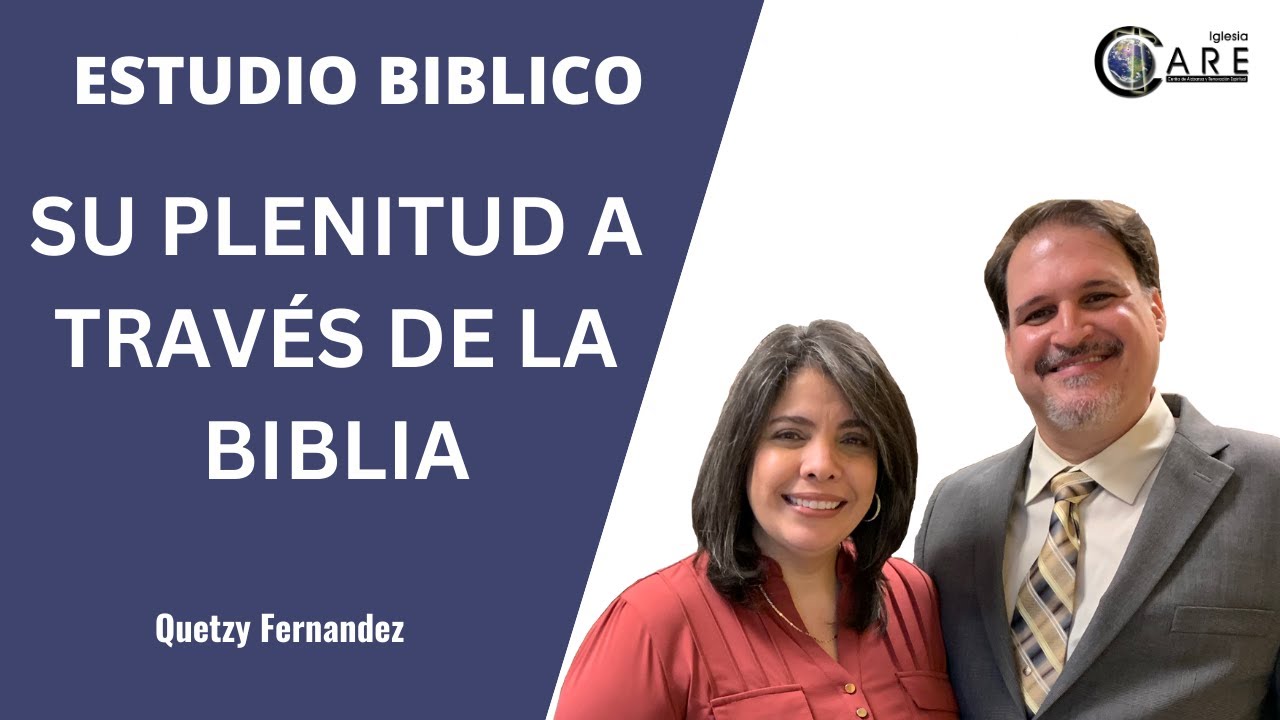 Su Plenitud A Través de la Biblia