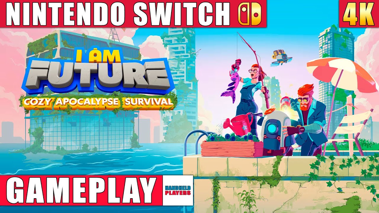 I Am Future: Cozy Apocalypse Survival Nintendo Switch 1 Gameplay in 4K