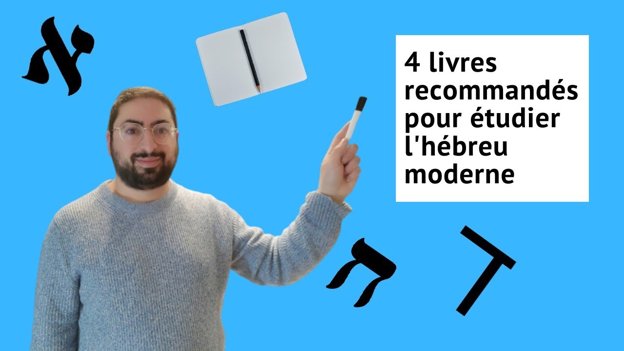 4 livres recommandés pour étudier l'hébreu moderne