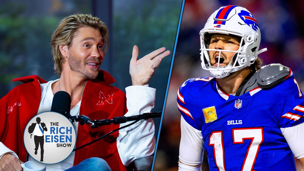 “A True Leader” - Bills Fan Chad Michael Murray Is THRILLED Josh Allen Is His QB | Rich Eisen Show
