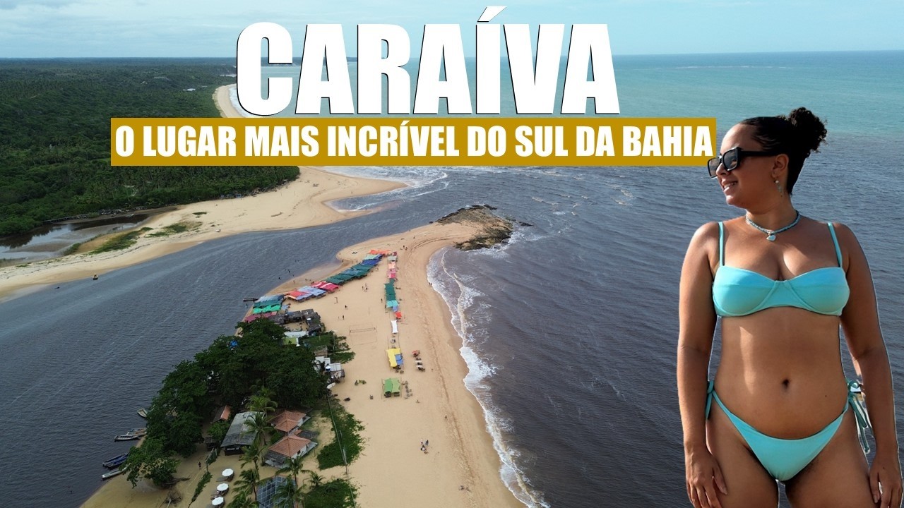 CARAÍVA 2026 - PORTO SEGURO BAHIA | O que fazer, onde comer, se hospedar, passeio tudo com preços