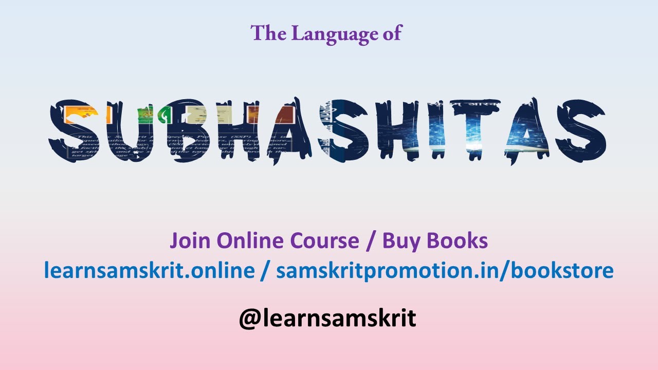 The Language of Subhashitas | Join Online Courses | @LearnSamskrit